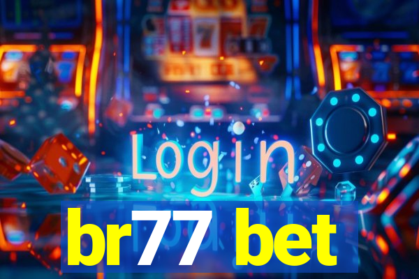 br77 bet